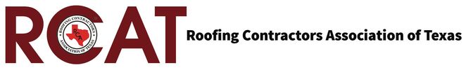 RCAT, Roofing Contractors Association of Texas